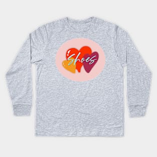 Love shoes Kids Long Sleeve T-Shirt